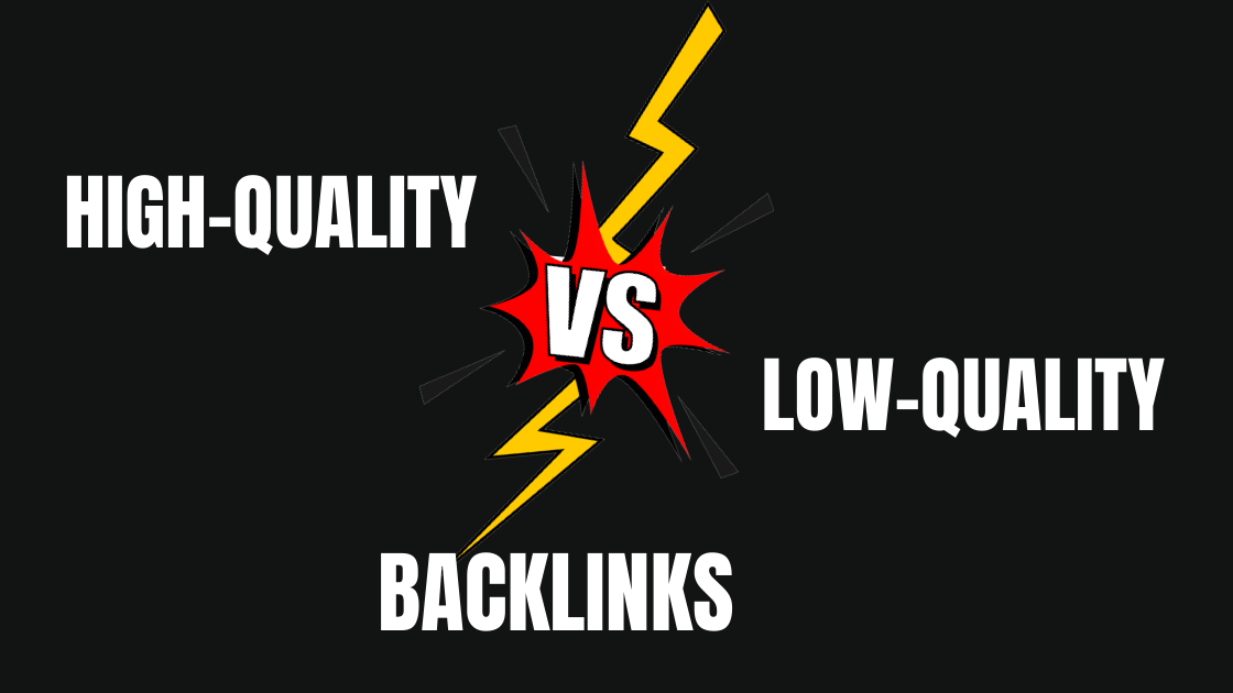 Difference Between High-Quality and Low-Quality Backlinks